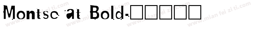 Montserat Bold字体转换
